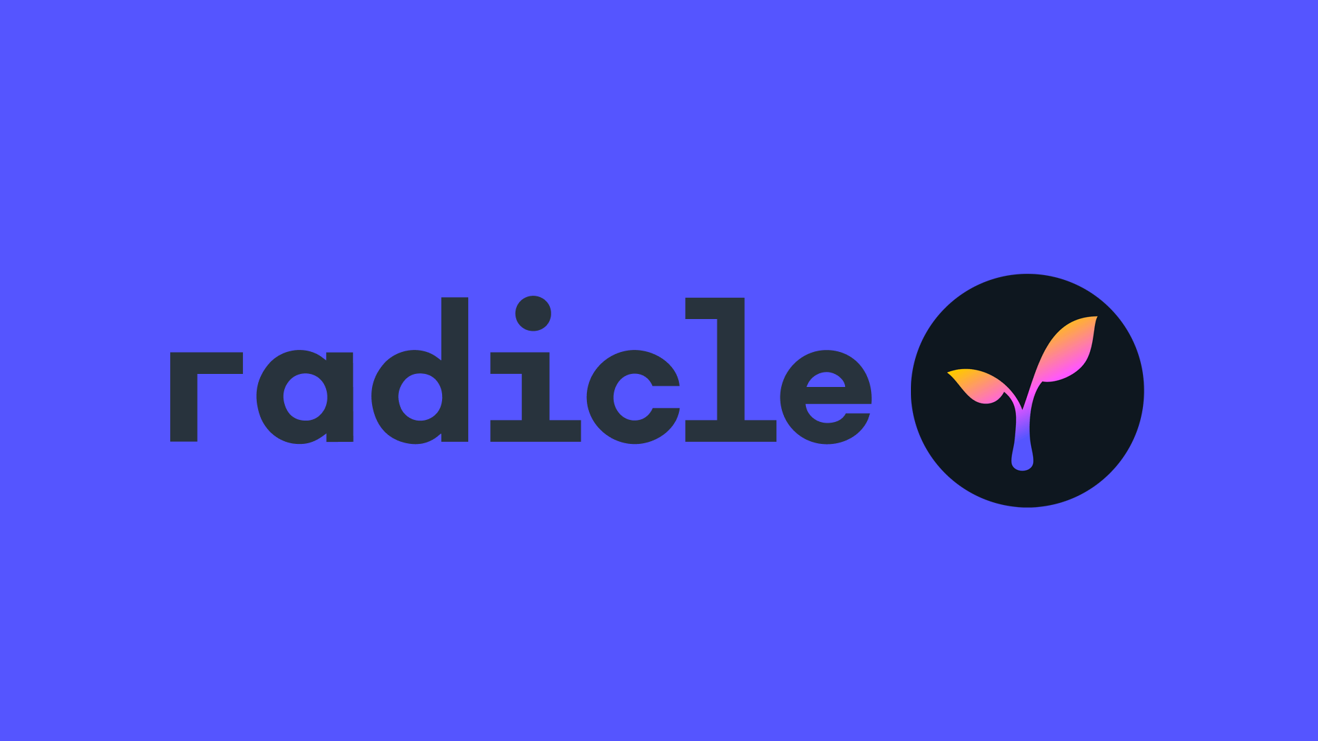 Radicle